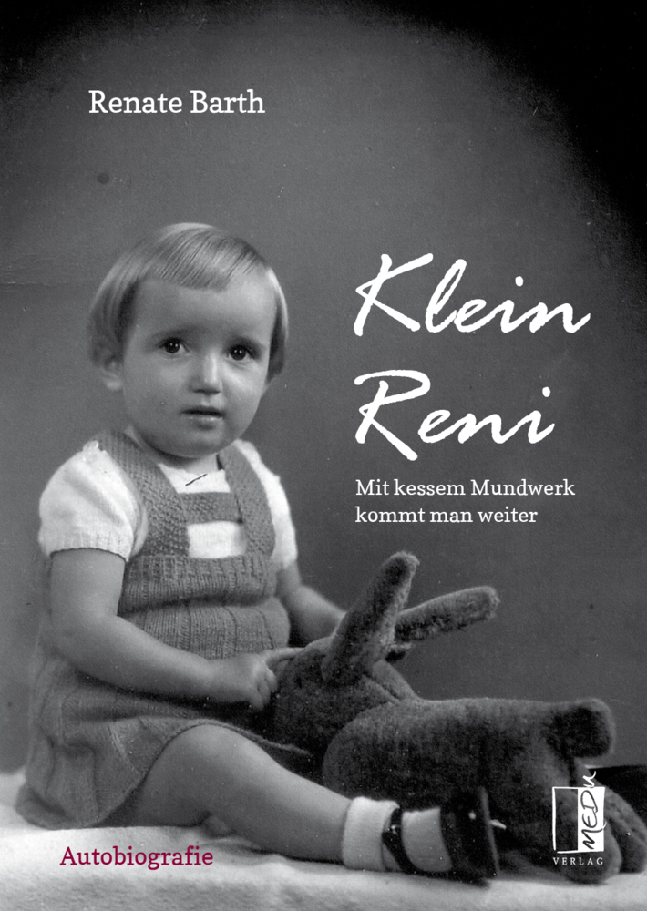Cover: 9783963520389 | Klein Reni | Mit kessem Mundwerk kommt man weiter. Autobiografie