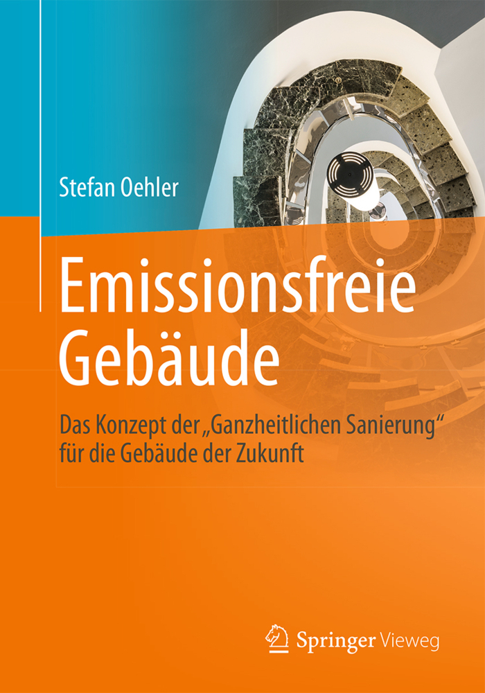 Cover: 9783658160555 | Emissionsfreie Gebäude | Stefan Oehler | Taschenbuch | Deutsch | 2017