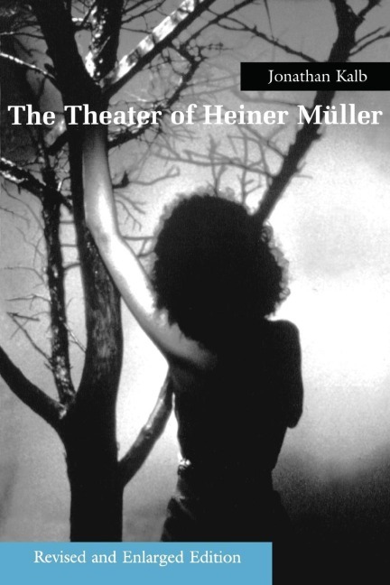 Cover: 9780879109653 | The Theater of Heiner Muller | Jonathan Kalb | Taschenbuch | Englisch