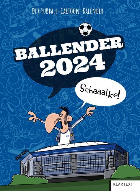 Cover: 9783837526080 | Ballender Schalke 04 2024 | Oli Hilbring | Kalender | 14 S. | Deutsch