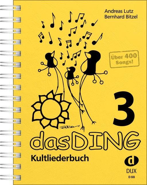 Cover: 4031658000889 | Das Ding 3 | Kultliederbuch | Andreas Lutz (u. a.) | Broschüre | 2008