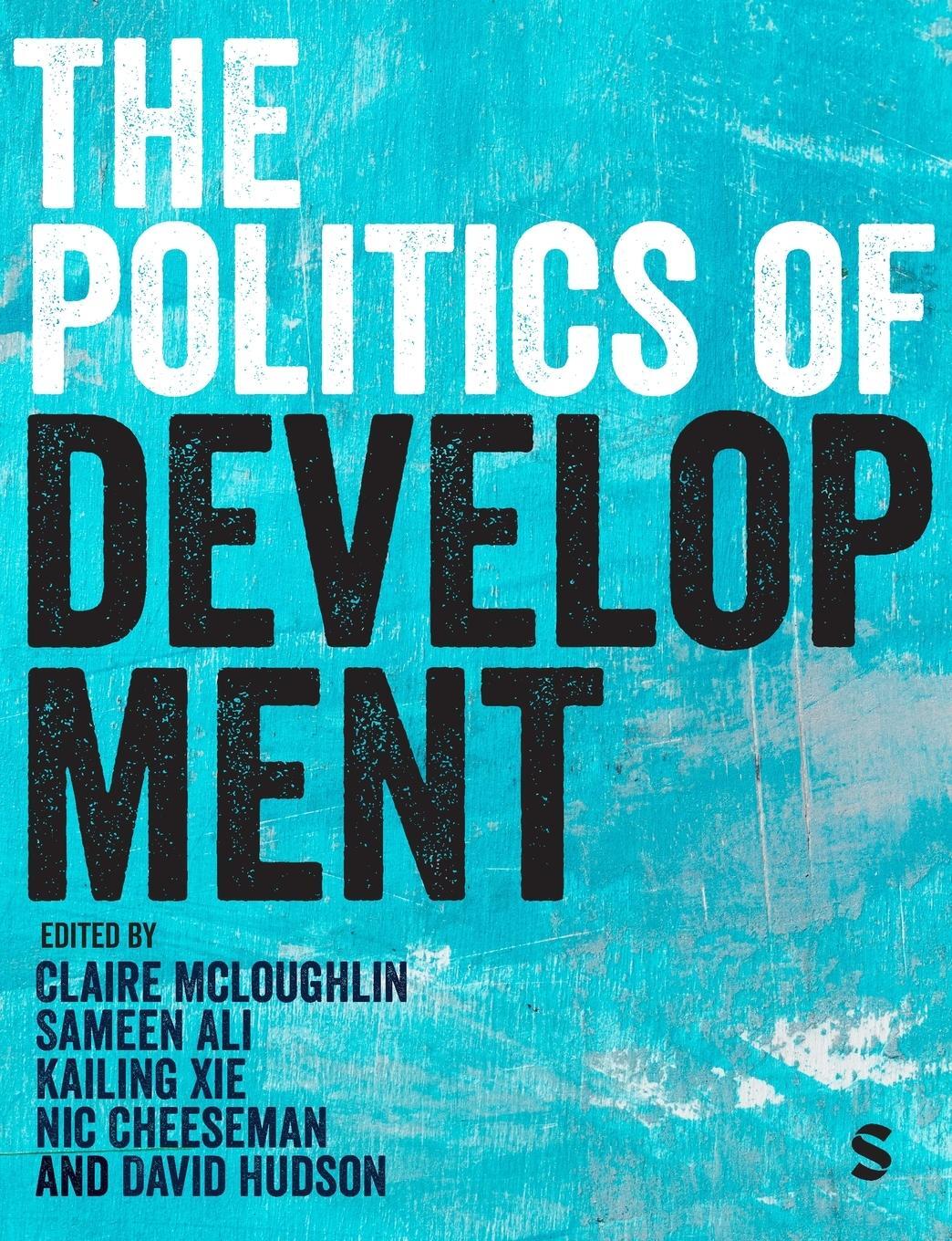 Cover: 9781529667691 | The Politics of Development | Kailing Xie | Taschenbuch | Paperback