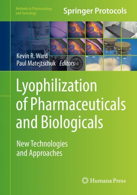 Cover: 9781493989270 | Lyophilization of Pharmaceuticals and Biologicals | Buch | Englisch