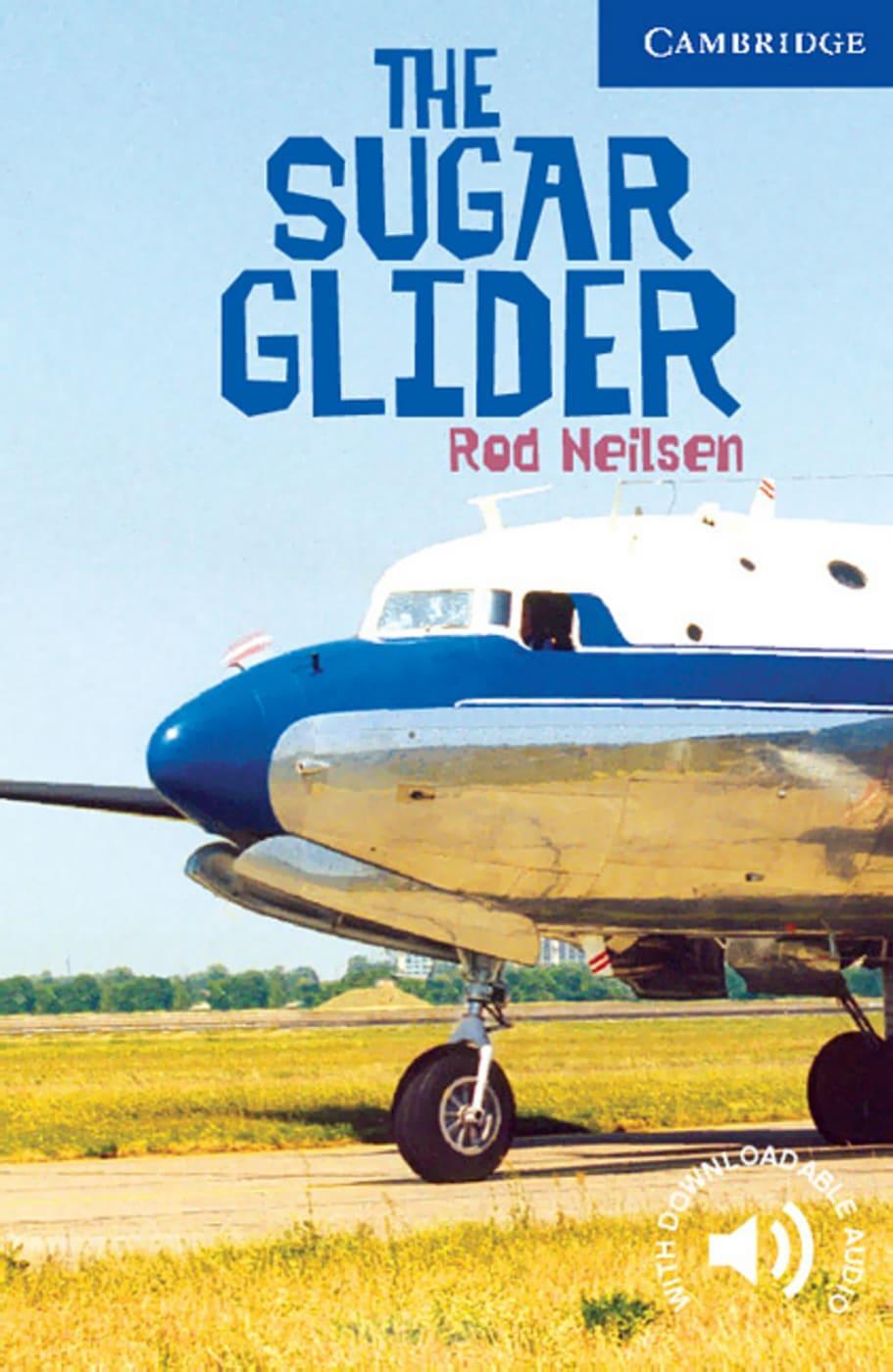 Cover: 9783125745209 | The Sugar Glider | Level 5. (2800 Wörter). Adventure | Rod Nielsen
