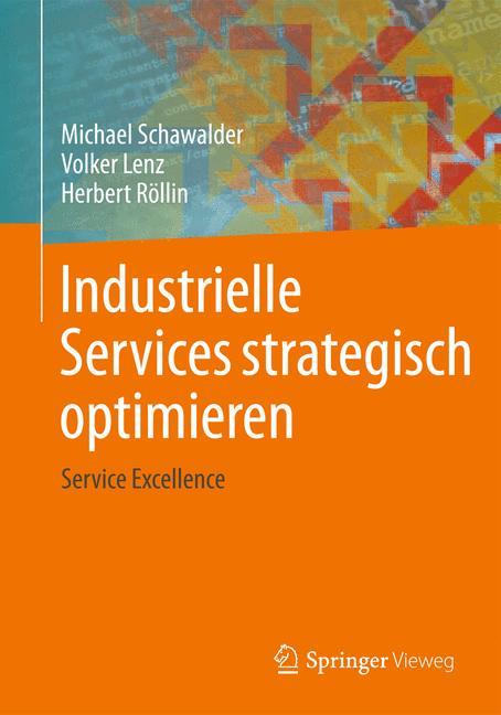 Cover: 9783642364525 | Industrielle Services strategisch optimieren | Service Excellence