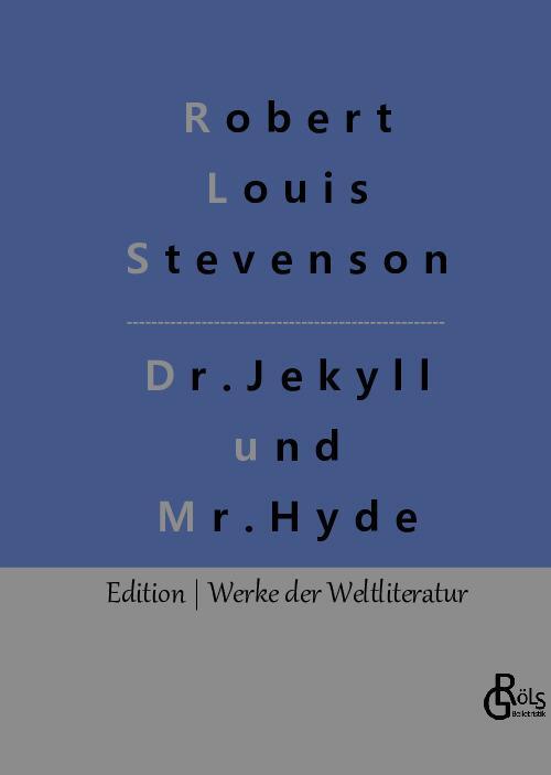 Cover: 9783988283122 | Der seltsame Fall des Dr. Jekyll und des Mr. Hyde | Stevenson | Buch