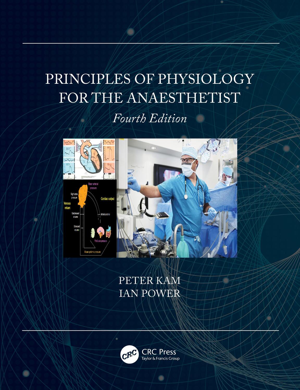 Cover: 9780367202293 | Principles of Physiology for the Anaesthetist | Peter Kam (u. a.)