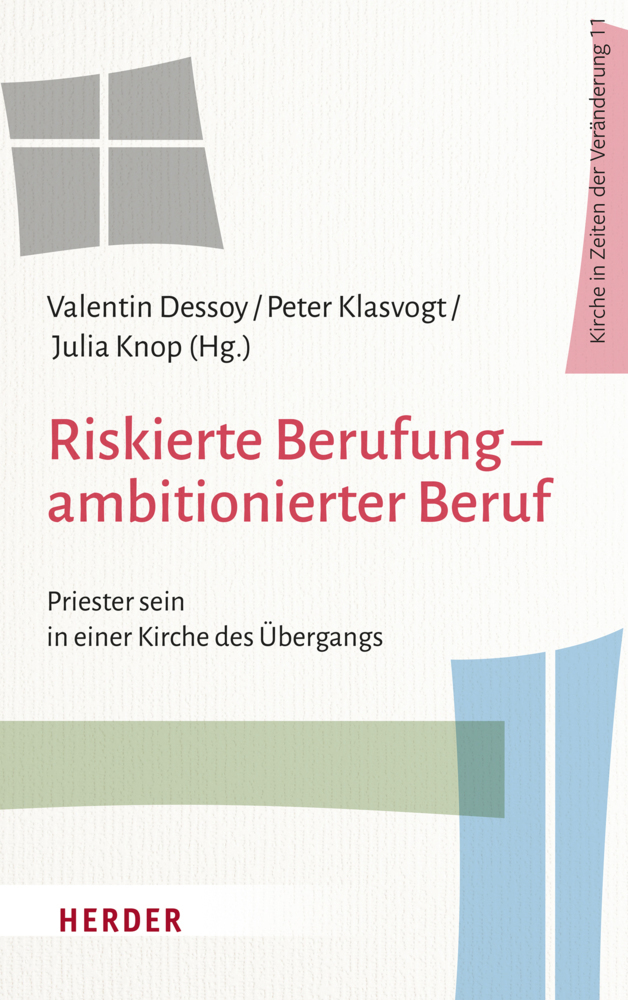 Cover: 9783451392412 | Riskierte Berufung - ambitionierter Beruf | Valentin Dessoy (u. a.)