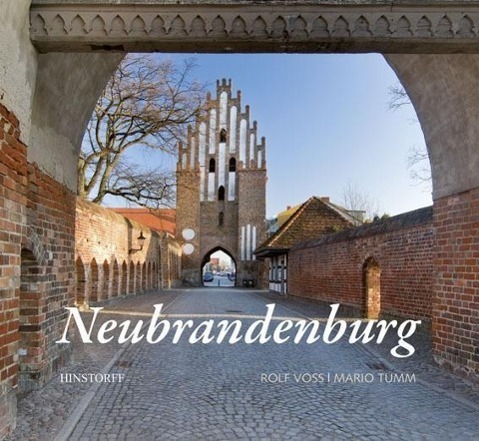 Cover: 9783356014396 | Neubrandenburg | Rolf/Tumm, Mario Voss | Buch | 64 S. | Deutsch | 2011