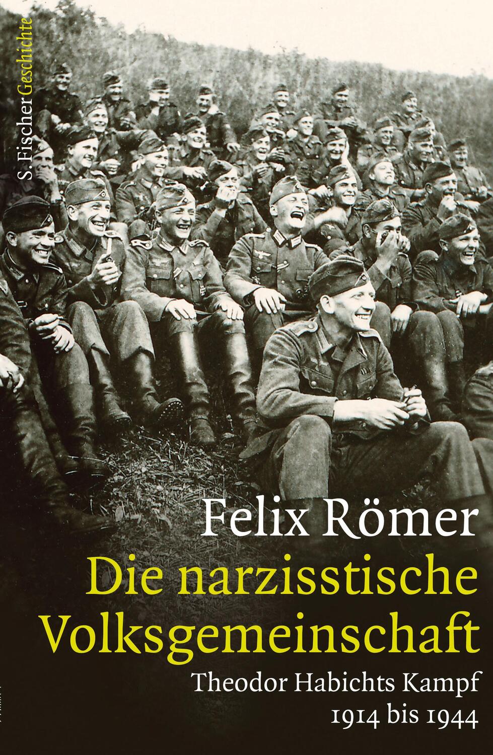 Cover: 9783103972849 | Die narzisstische Volksgemeinschaft | Felix Römer | Buch | Deutsch
