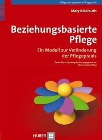 Cover: 9783456849102 | Beziehungsbasierte Pflege | Buch | 230 S. | Deutsch | 2010