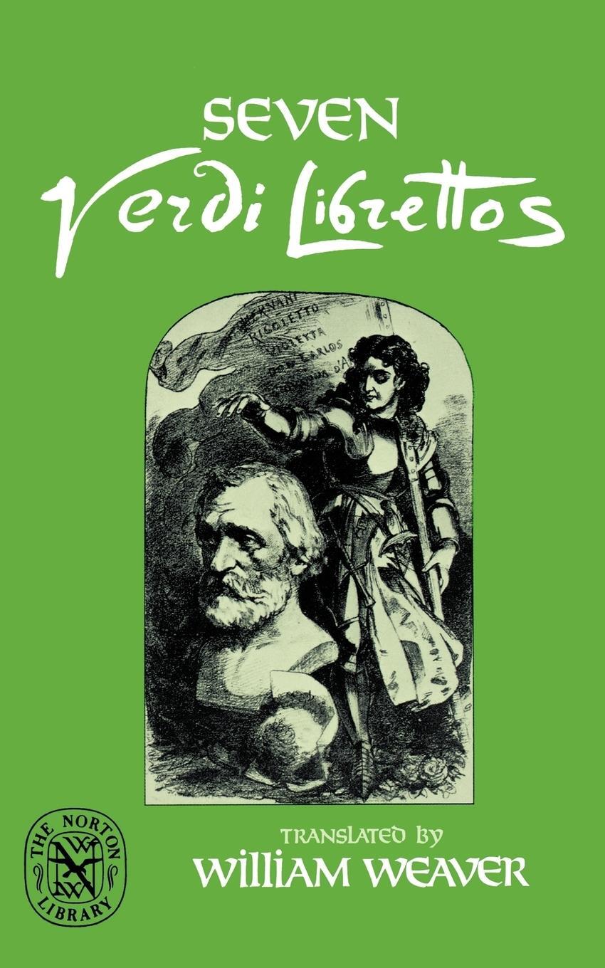 Cover: 9780393008524 | Seven Verdi Librettos | Giuseppe Verdi | Taschenbuch | Paperback