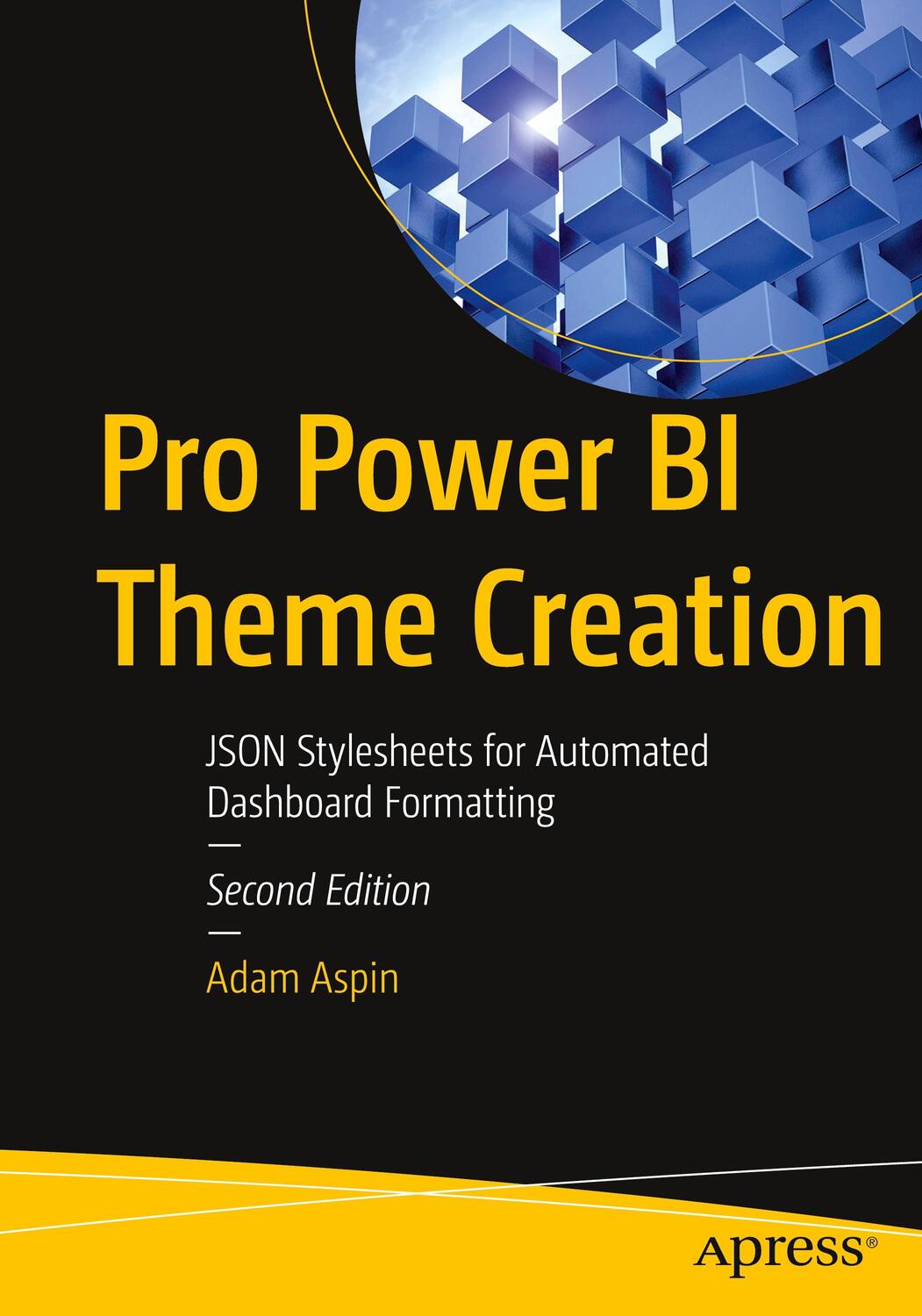 Cover: 9781484296325 | Pro Power BI Theme Creation | Adam Aspin | Taschenbuch | Paperback