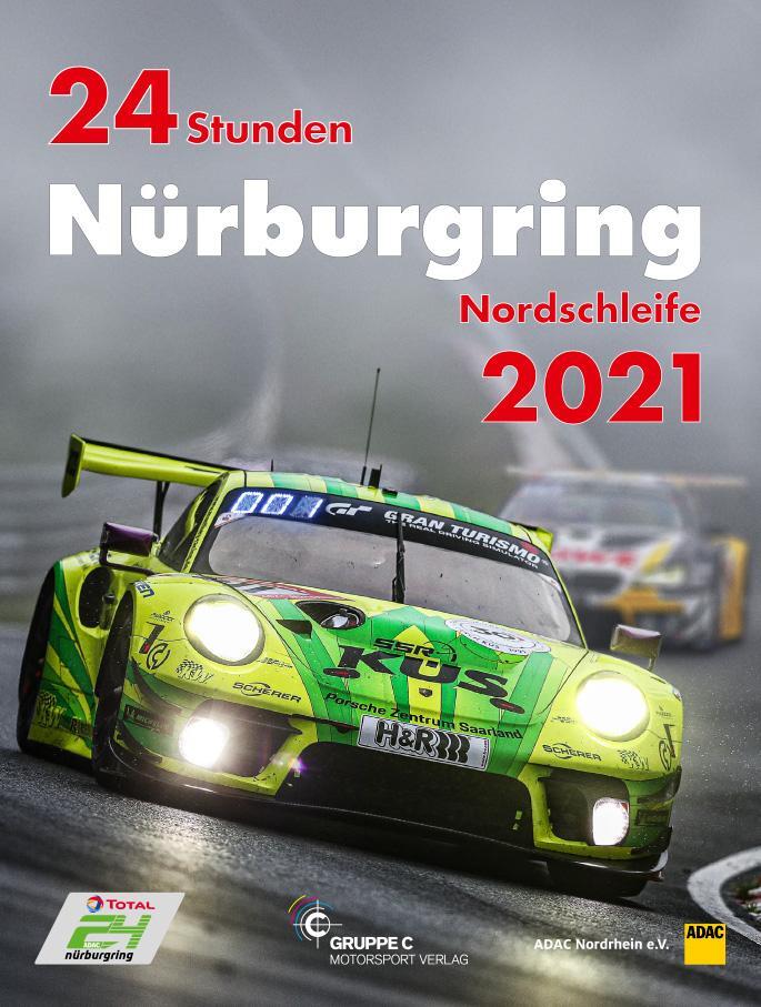 Cover: 9783948501129 | 24 Stunden Nürburgring Nordschleife 2021 | Jörg R. Ufer | Buch | 2021