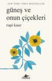 Cover: 9786052993712 | Günes ve Onun Cicekleri | Rupi Kaur | Taschenbuch | Türkisch | 2018
