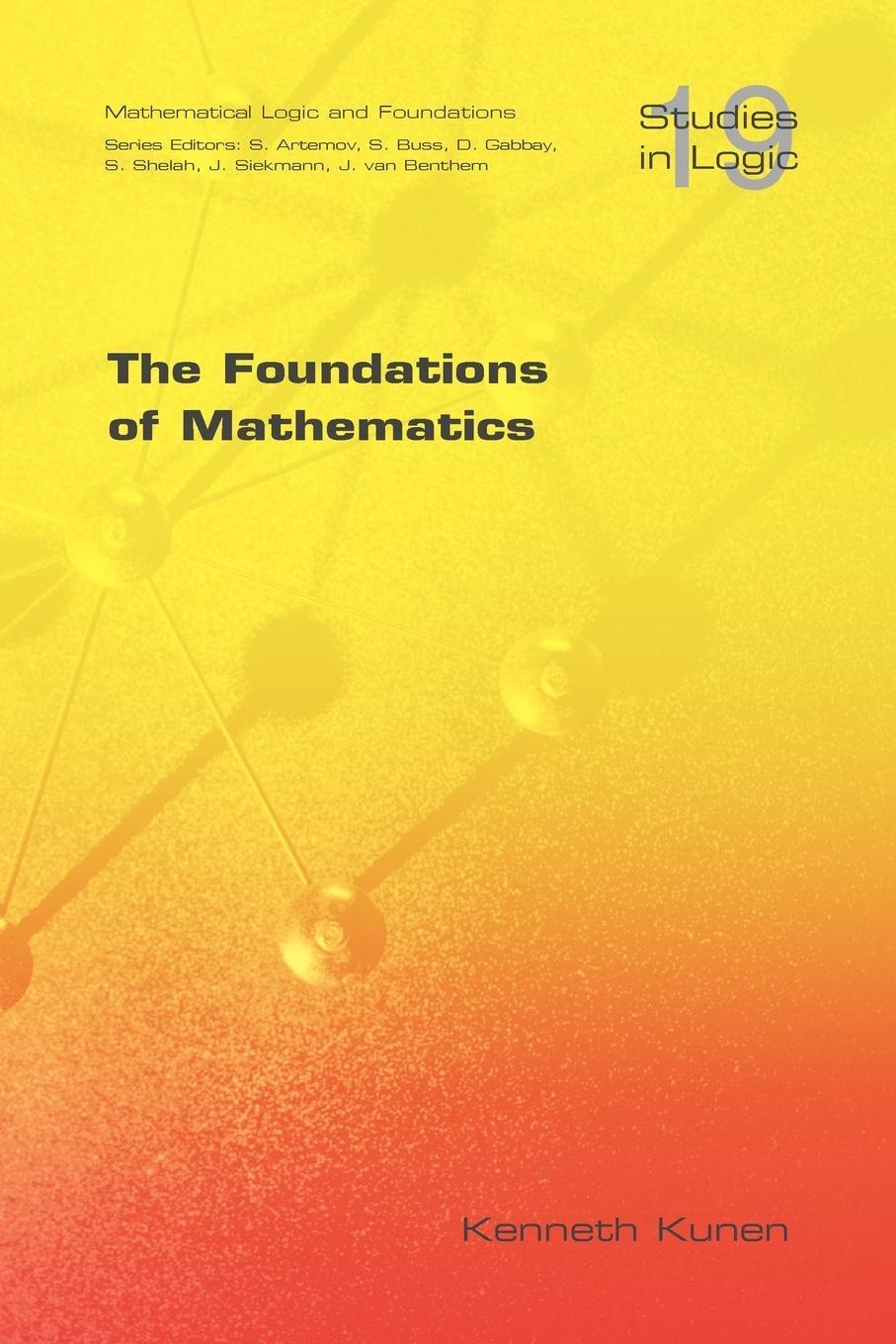 Cover: 9781904987147 | The Foundations of Mathematics | Kenneth Kunen | Taschenbuch | 2009