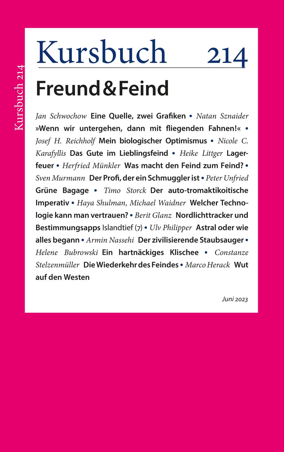 Cover: 9783961962969 | Kursbuch 214 | Freund & Feind | Armin Nassehi (u. a.) | Taschenbuch
