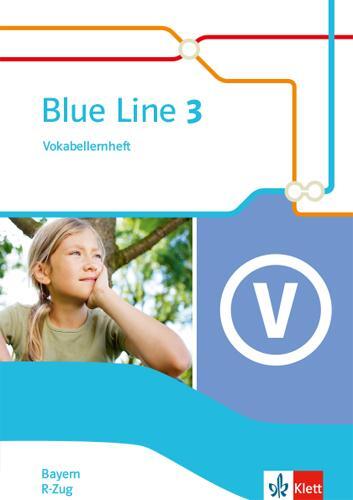 Cover: 9783125482258 | Blue Line 3 R-Zug. Ausgabe Bayern. Vokabellernheft Klasse 7 | Deutsch