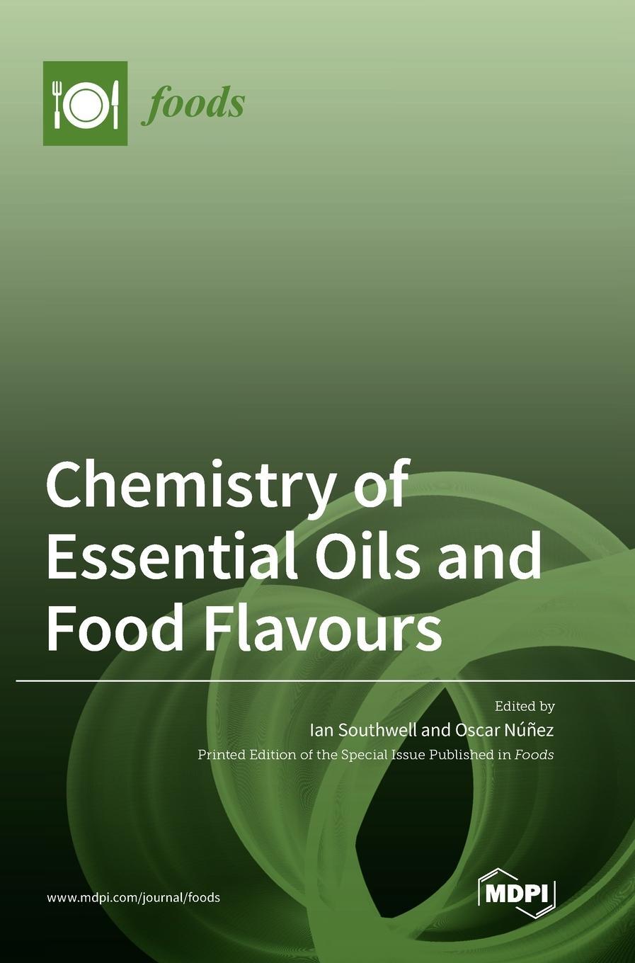 Cover: 9783036558714 | Chemistry of Essential Oils and Food Flavours | Buch | Englisch | 2023