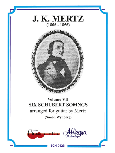 Cover: 9790204704231 | Six Schubert Songs | Johann Kaspar Mertz | Broschüre | 24 S. | 1985