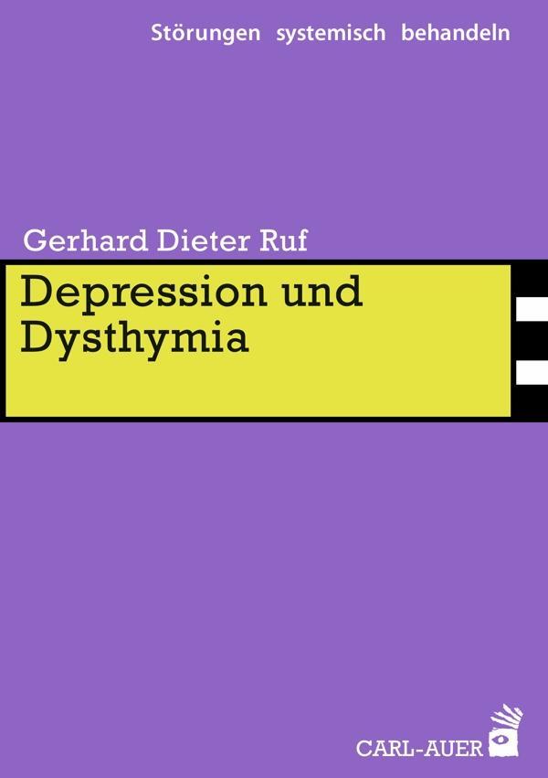 Cover: 9783849700782 | Depression und Dysthymia | Gerhard Ruf | Taschenbuch | Deutsch | 2015