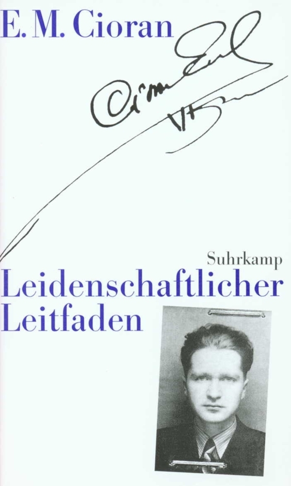 Cover: 9783518407653 | Leidenschaftlicher Leitfaden | Emile M. Cioran | Buch | 120 S. | 1996