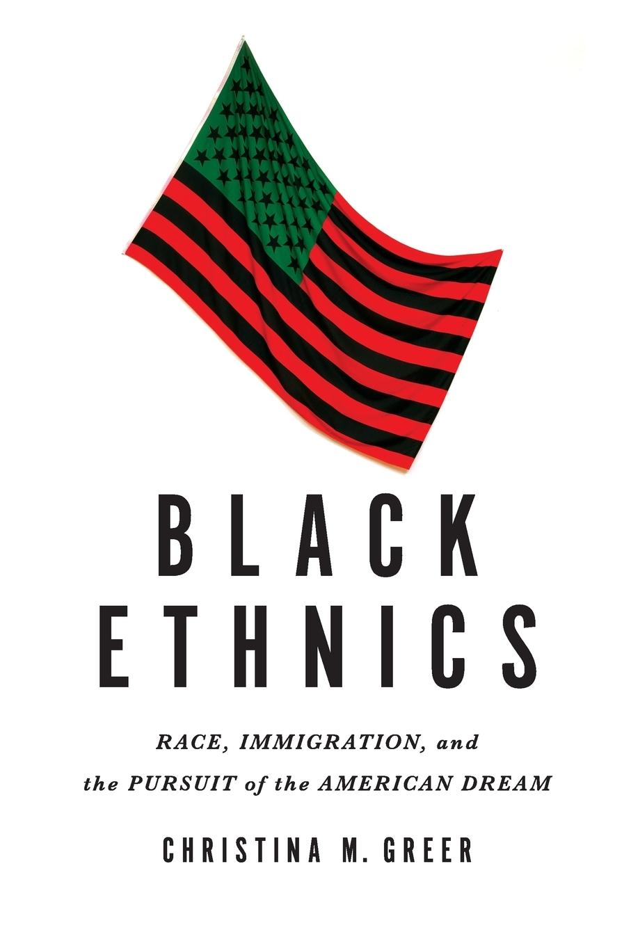 Cover: 9780199989317 | Black Ethnics | Christina M. Greer | Taschenbuch | Englisch | 2013