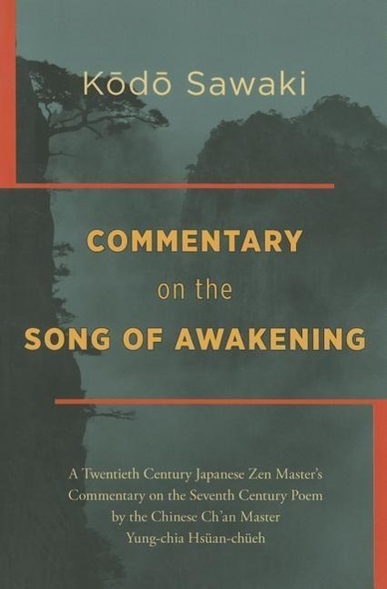 Cover: 9781937385613 | Commentary on the Song of Awakening: A Twentieth Century Japanese...