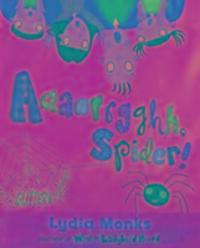 Cover: 9780435153298 | Literacy Evolve Year 1 Aaaarrgghh Spider! | Lydia Monks | Taschenbuch