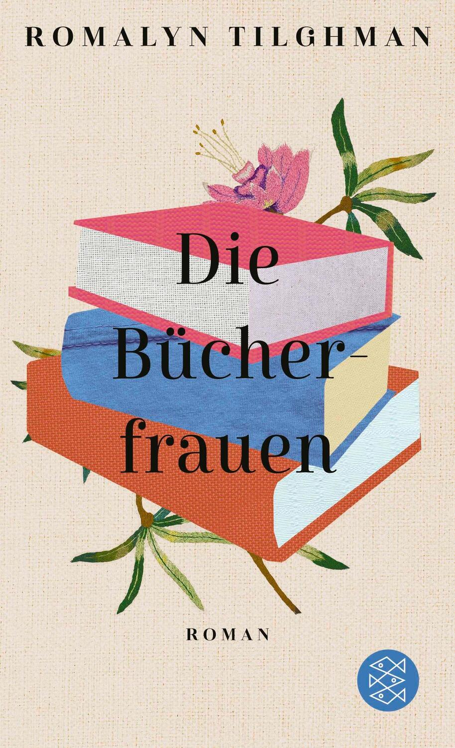 Cover: 9783596705986 | Die Bücherfrauen | Roman | Romalyn Tilghman | Taschenbuch | 384 S.