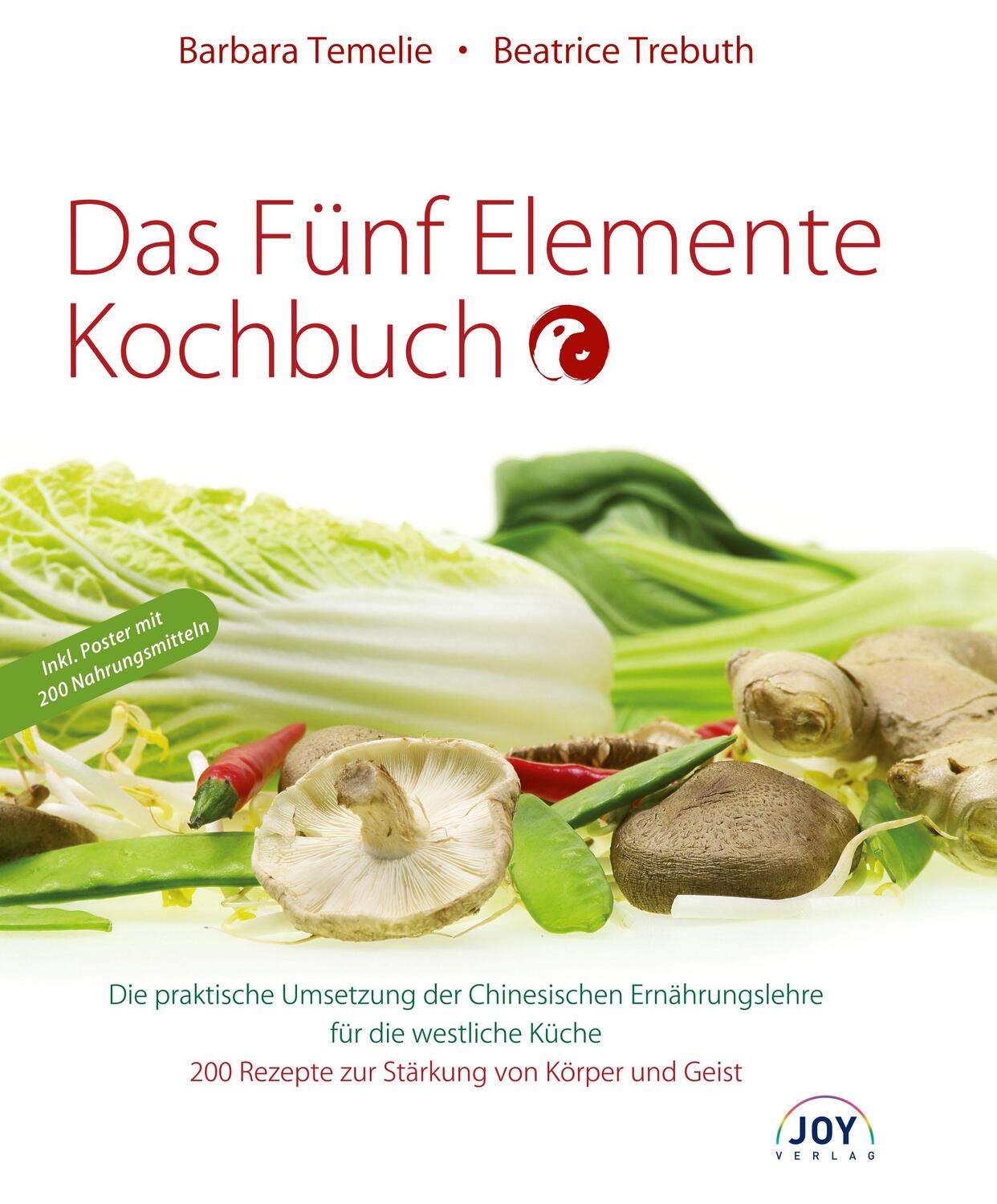 Cover: 9783928554800 | Das Fünf Elemente Kochbuch | Barbara Temelie (u. a.) | Taschenbuch