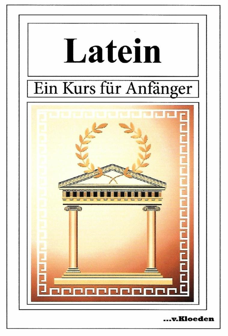 Cover: 9783920564906 | Latein | Ein Kurs für Anfänger | Karel Karlsson | Taschenbuch | 2017