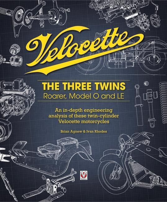 Cover: 9781787119000 | Velocette | The Three Twins: Roarer, Model O and LE | Brian Agnew