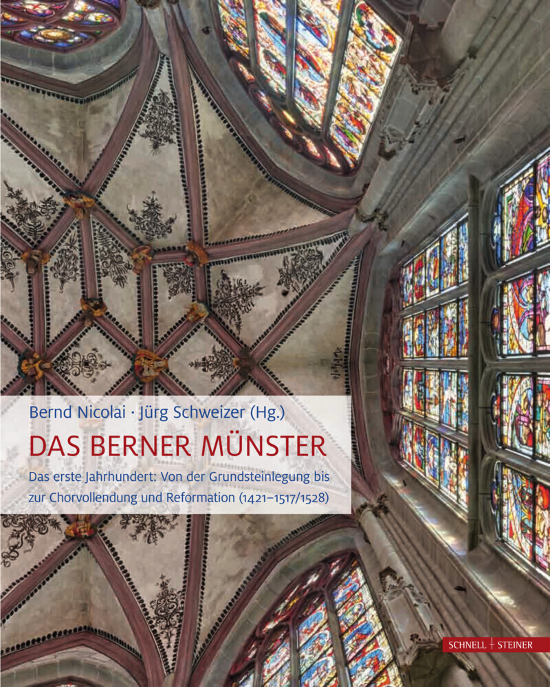 Cover: 9783795434281 | Das Berner Münster | Bernd Nicolai (u. a.) | Buch | 648 S. | Deutsch