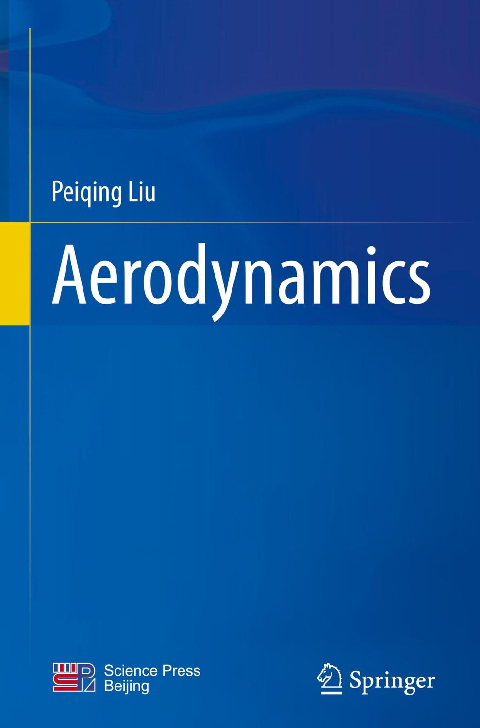 Cover: 9789811945854 | Aerodynamics | Peiqing Liu | Buch | HC runder Rücken kaschiert | xxvi