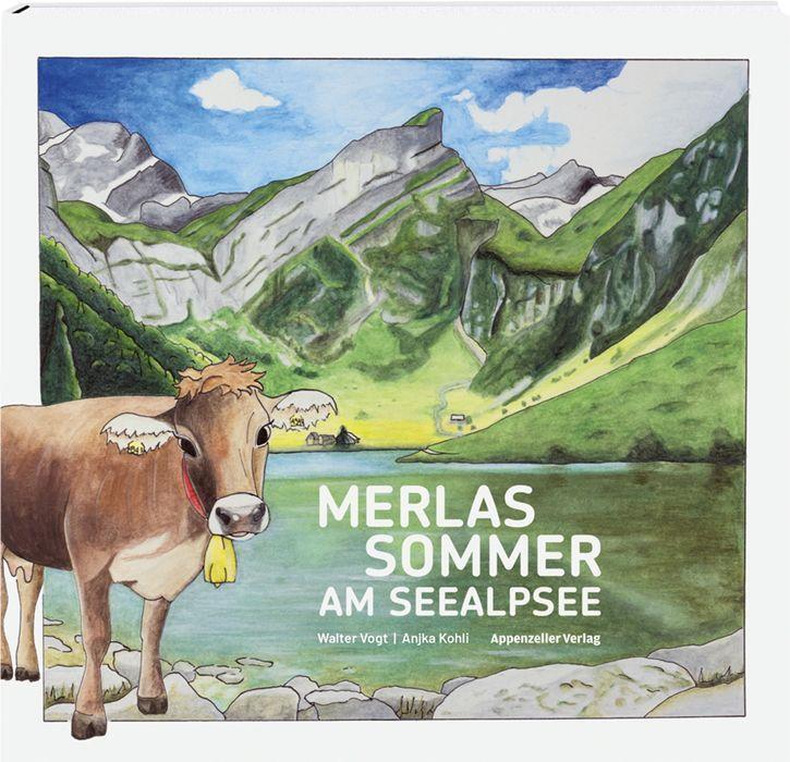 Cover: 9783858828606 | Merlas Sommer am Seealpsee | Walter Vogt | Buch | Deutsch | 2023
