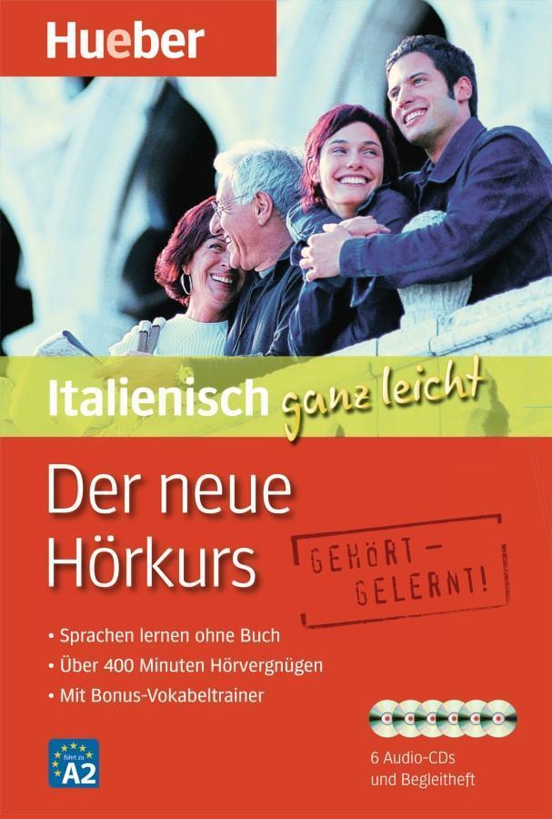 Cover: 9783192053818 | Der neue Hörkurs Italienisch ganz leicht/6CDs | Gabriella Caiazza | CD