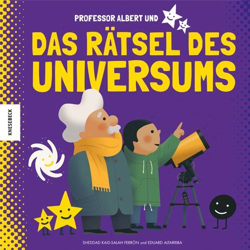 Cover: 9783957284808 | Professor Albert und das Rätsel des Universums | Ferrón | Buch | 2021