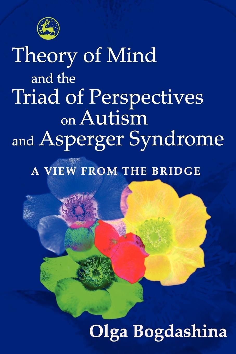 Cover: 9781843103615 | Theory of Mind and the Triad of Perspectives on Autism and Asperger...