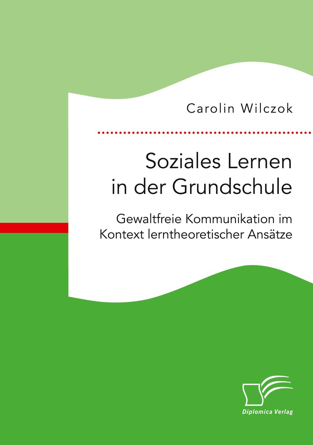 Cover: 9783961467846 | Soziales Lernen in der Grundschule: Gewaltfreie Kommunikation im...