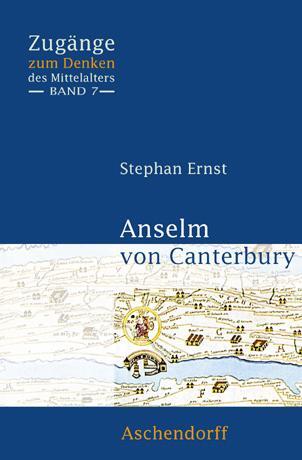 Cover: 9783402156728 | Anselm von Canterbury | Stefan Ernst | Taschenbuch | Deutsch | 2011