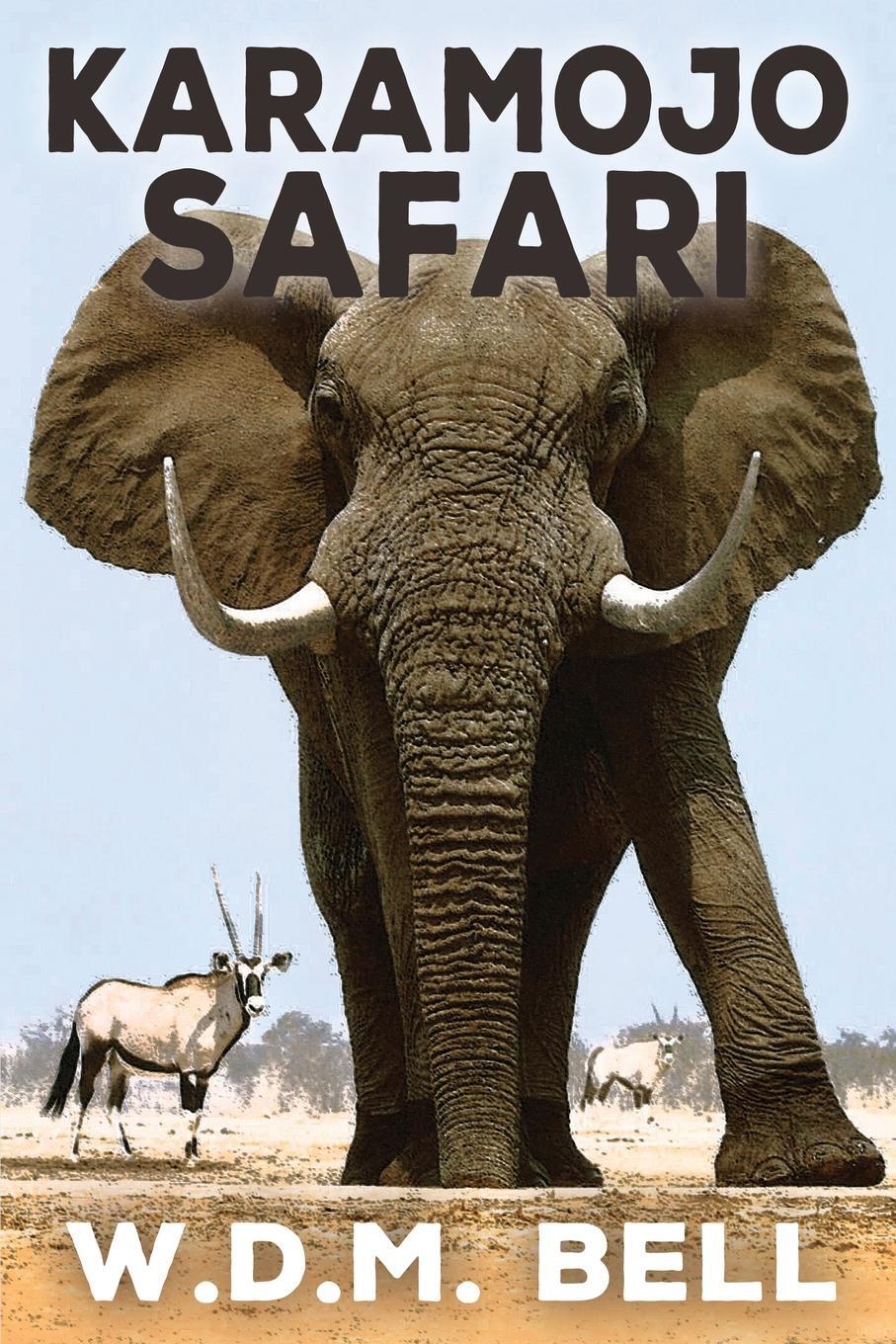 Cover: 9798869122094 | Karamojo Safari | Walter D. M. Bell | Taschenbuch | Paperback | 2024