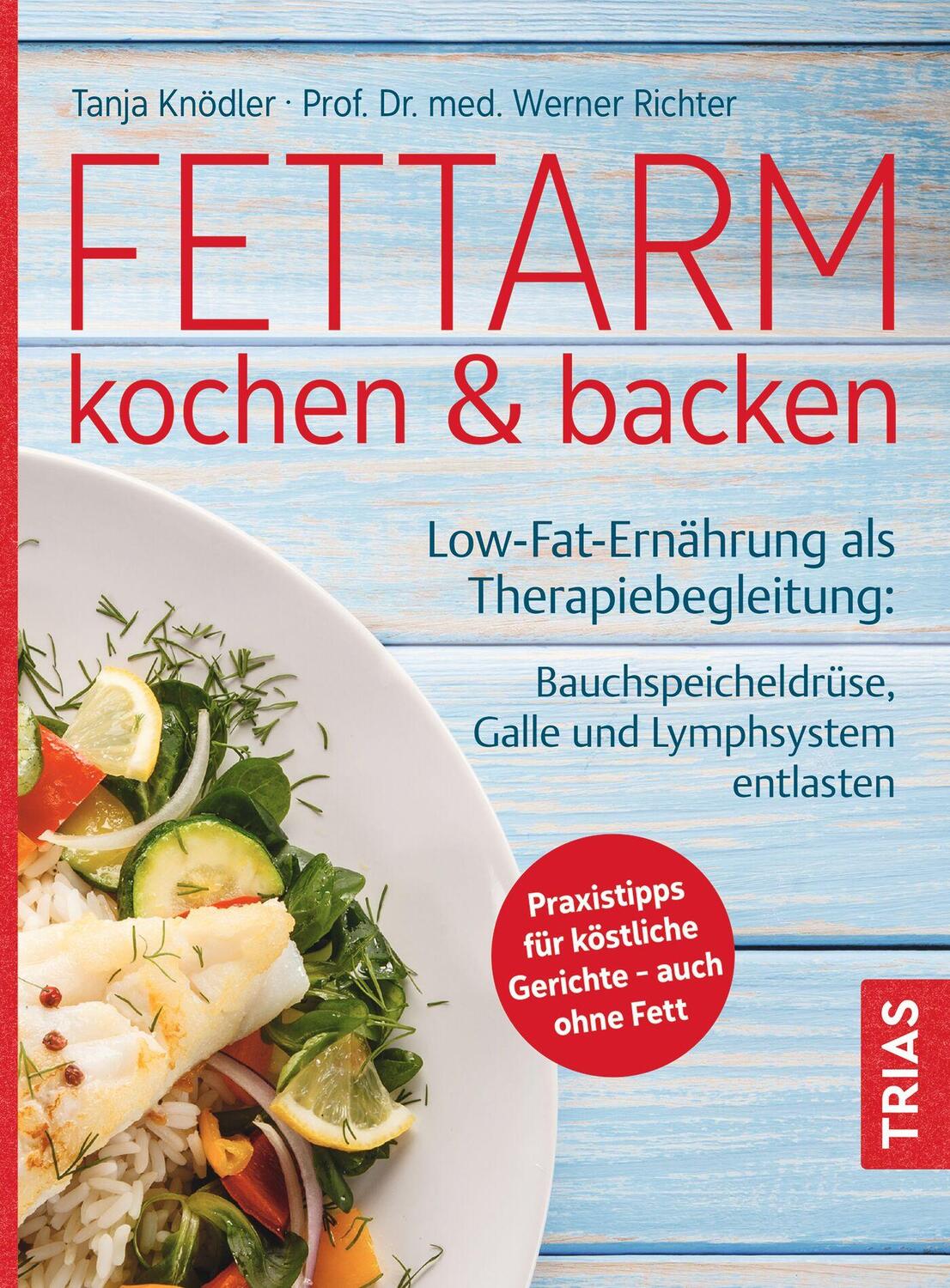 Cover: 9783432117539 | Fettarm kochen & backen | Tanja Knödler (u. a.) | Taschenbuch | 2023