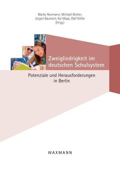 Cover: 9783830936282 | Zweigliedrigkeit im deutschen Schulsystem | Taschenbuch | 510 S.