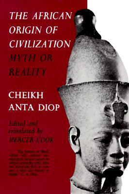 Cover: 9781556520723 | The African Origin of Civilization | Myth or Reality | Diop | Buch