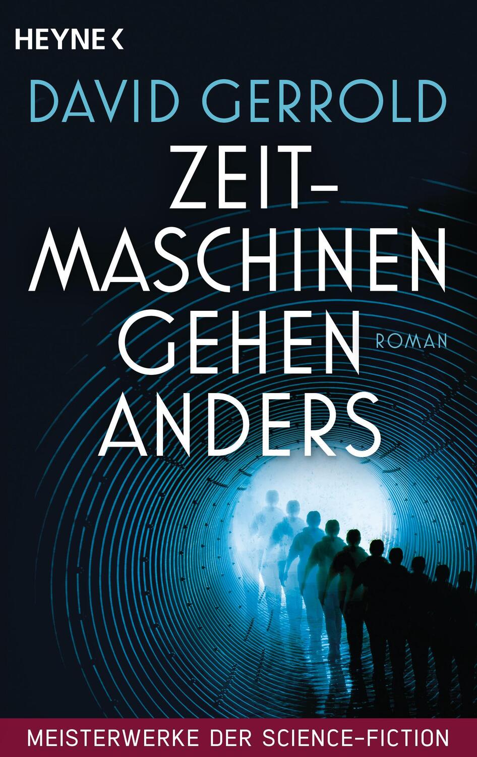 Cover: 9783453318663 | Zeitmaschinen gehen anders | Meisterwerke der Science Fiction - Roman