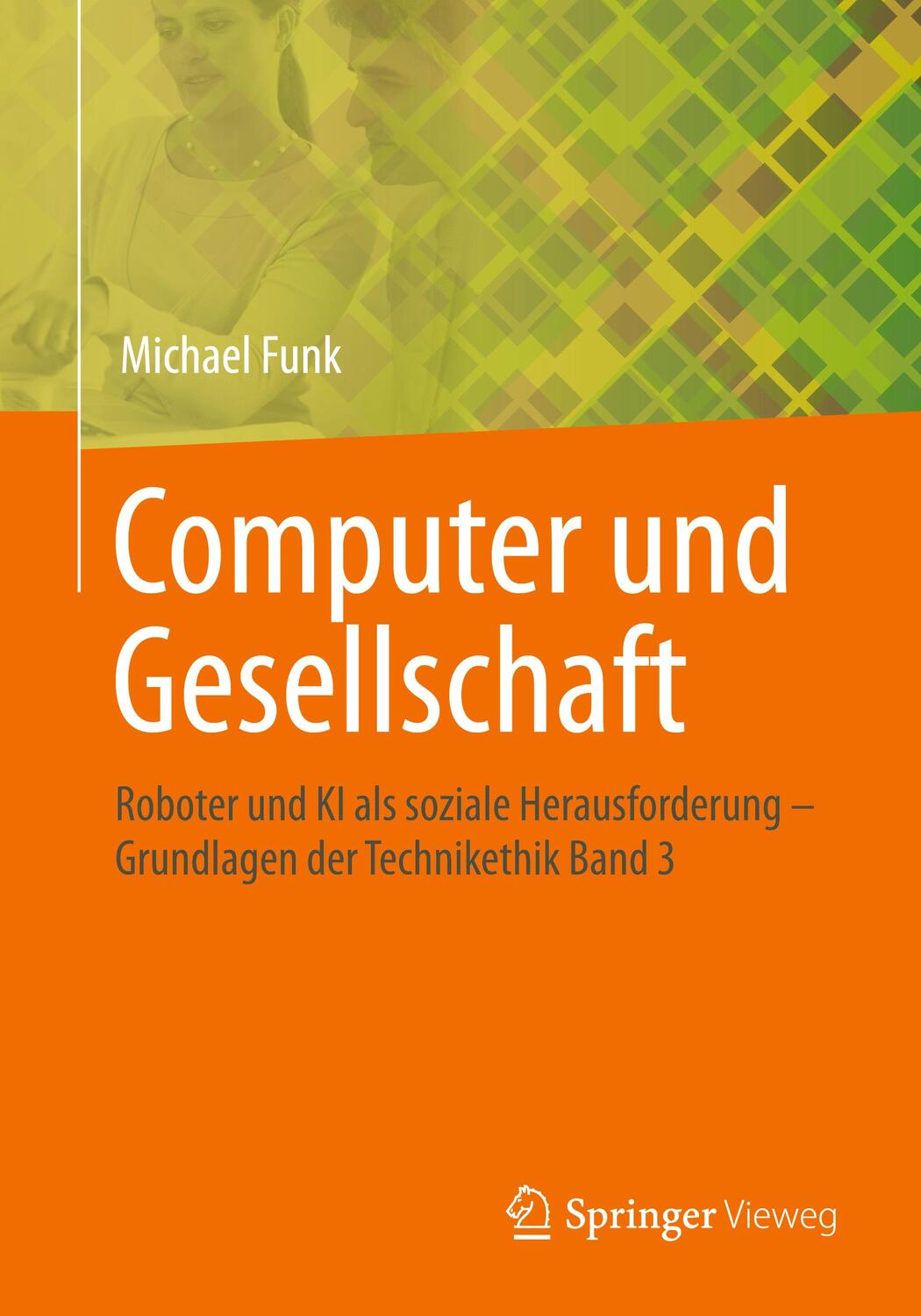 Cover: 9783658390198 | Computer und Gesellschaft | Michael Funk | Taschenbuch | Paperback