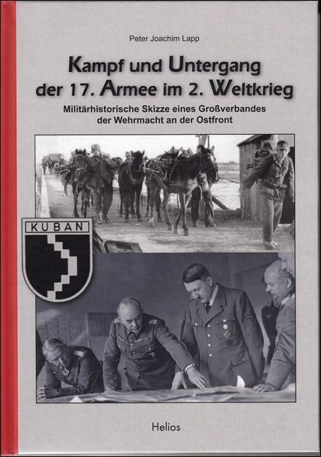 Kampf und Untergang der 17. Armee im 2. Weltkrieg - Lapp, Peter Joachim