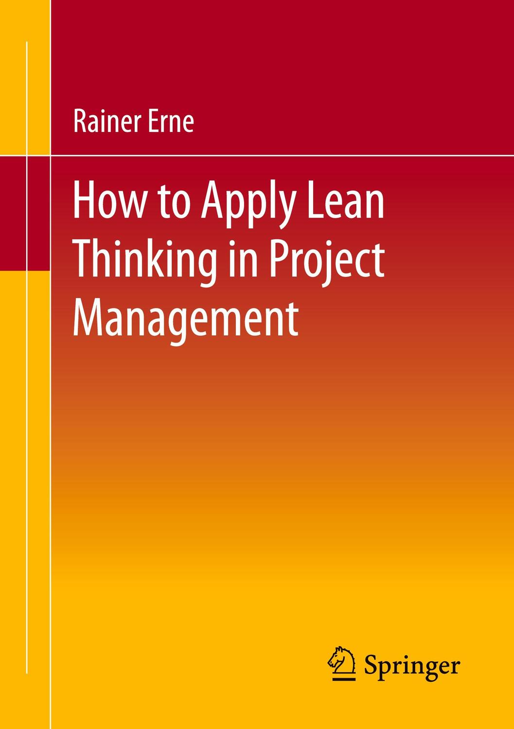 Cover: 9783658355715 | Lean Project Management - How to Apply Lean Thinking to Project...