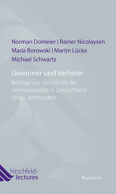 Cover: 9783835316775 | Gewinner und Verlierer | Norman Domeier (u. a.) | Taschenbuch | 2015